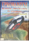 Uprowadzeni Bliskie spotkania IV stopnia