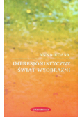 Impresjonistyczny świat wyobraźni