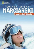 Wielki atlas narciarski: Szwajcaria i Włochy
