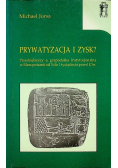 Prywatyzacja i zysk