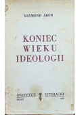 Koniec wieku ideologii