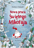 Nowa praca Świętego Mikołaja