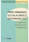 Podejmowanie działalności gospodarczej