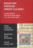 Kolektarz wawelski sprzed 1526 roku Tom III