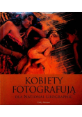 Kobiety fotografują dla National Geographic