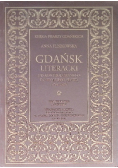 Gdańsk literacki od kontrolowanego do wolnego słowa 1945 - 2005