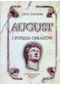 August i potęga obrazów
