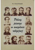 Polscy pisarze w anegdocie religijnej