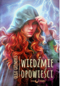 Wiedźmie opowieści Kroniki Belorskie Tom 4