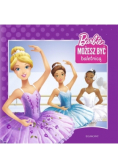 Barbie. Możesz być baletnicą