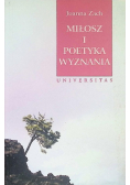 Miłosz i poetyka wyznania