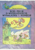 Ecie Pecie o wszechświecie wynalazku i komecie Część II