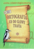 Ortografia co do głowy trafia