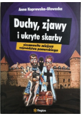 Duchy zjawy i ukryte skarby