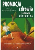 Promocja zdrowia i edukacja zdrowotna