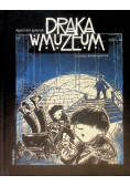 Draka w Muzeum
