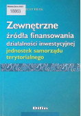 Zewnętrzne źródła finansowania działalności inwestycyjnej jednostek samorządu terytorialnego