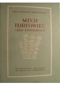 Mech torfowiec i jego zastosowanie
