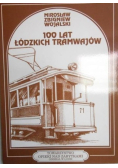 100 lat łódzkich tramwajów