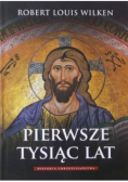 Pierwsze tysiąc lat