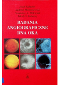 Badania angiograficzne dna oka
