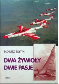 Dwa żywioły dwie pasje