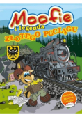 Moofie i legenda Złotego Pociągu