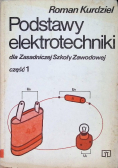 Podstawy elektrotechniki dla Zasadniczej Szkoły Zawodowej Część 1
