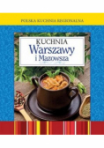 Polska kuchnia regionalna kuchnia Warszawy i Mazowsza