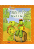 Franklin i dzień z tatą