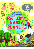 Ratujmy naszą planetę Książka z okienkami
