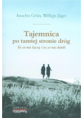 Tajemnica po tamtej stronie dróg
