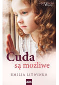 Cuda są możliwe