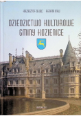 Dziedzictwo Kulturowe Gminy Kozienice