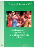Uzdrowienie wewnętrzne w sakramencie pokuty