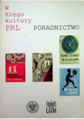 W kręgu kultury PRL poradnictwo