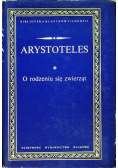 Arystoteles  O rodzeniu się zwierząt