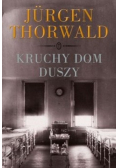 Kruchy dom duszy