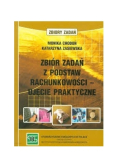 Zbiór zadań z podstaw rachunkowości - ujęcie praktyczne