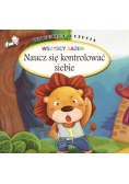 Dziecięce uczucia Naucz się kontrolować siebie