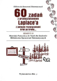 60 zadań z przekształceniem Laplace'a z pełnymi rozwiązaniami krok po kroku Zeszyt 13