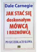 Jak stać się doskonałym mówcą i rozmówcą