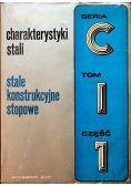 Charakterystyki stali stale konstrukcyjne stopowe Seria C Tom 1 Część 3