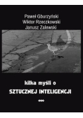 Kilka myśli o sztucznej inteligencji