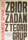 Zbiór zadań z teorii grup