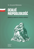 Ocalić niepodległość