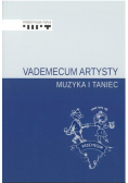 Vademecum artysty Muzyka i taniec