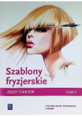 Szablony fryzjerskie Zeszyt ćwiczeń Część 2