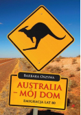 Australia - mój dom