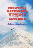Medycyna ratunkowa w Polsce zima 2010